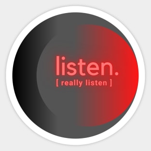 Listen | Red Grey Gradient Sticker